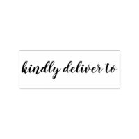 Kindly deliver to calligraphy rubber stamp