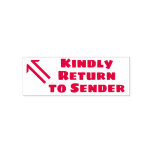 "Kindly Return to Sender" & Arrow Rubber Stamp