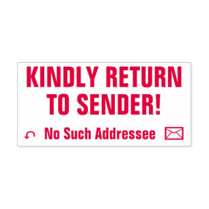 "KINDLY RETURN TO SENDER!" "No Such Addressee" Self-inking Stamp