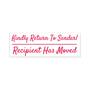 "Kindly Return To Sender!", "Recipient Has Moved" Self-inking Stamp