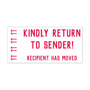 "Kindly Return to Sender!", "Recipient Has Moved" Self-inking Stamp