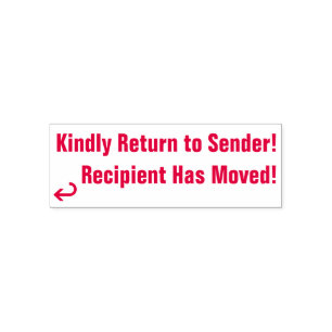 "Kindly Return to Sender", "Recipient Has Moved" Self-inking Stamp
