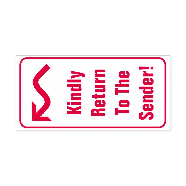 "Kindly Return To The Sender!" Rubber Stamp (Design)