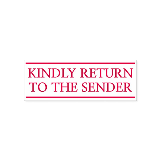 "KINDLY RETURN TO THE SENDER" Rubber Stamp (Design)
