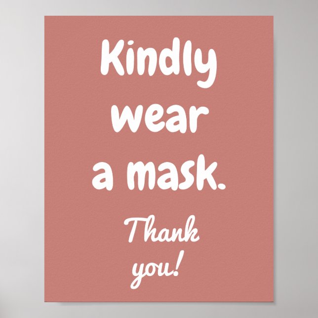 Kindly Wear a Mask Cinnamon Rose Poster (Front)