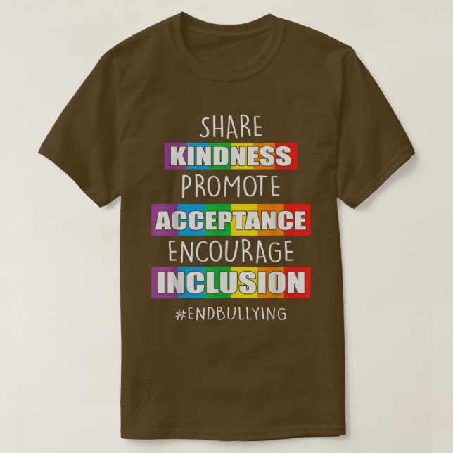 Kindness Acceptance Conclusion Pride Rainbow Lgbt  T-Shirt (Design Front)