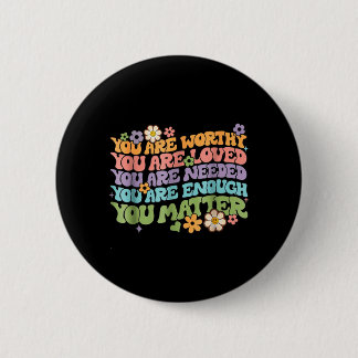 kindness be kind groovy mental health awareness 6 cm round badge