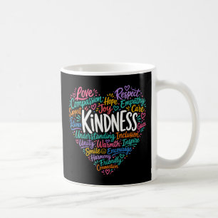 Kindness compassion empathy and respect coffee mug