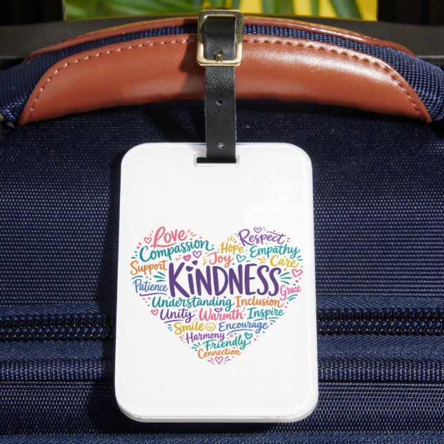 Kindness compassion empathy and respect luggage tag (Front Insitu 2)