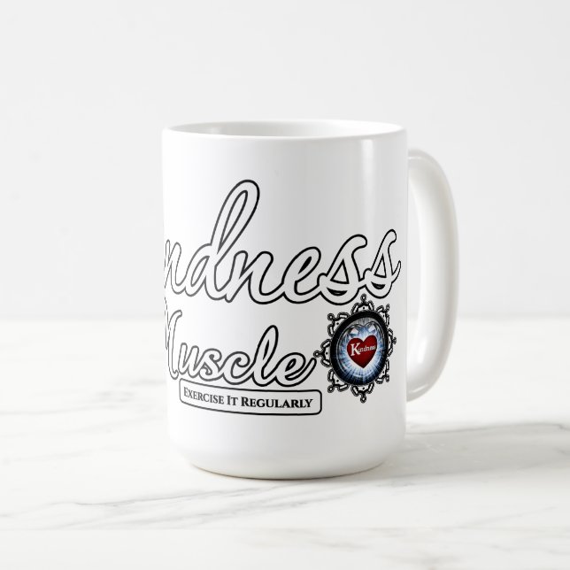 Kindness Is A Muscle Coffee Mug (Front Right)
