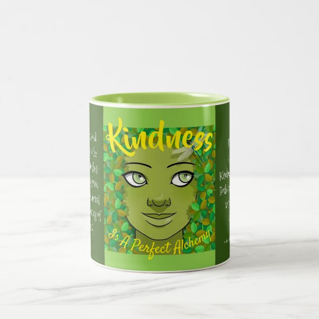 Kindness Is A Perfect Alchemy Coffee Mug (Center)