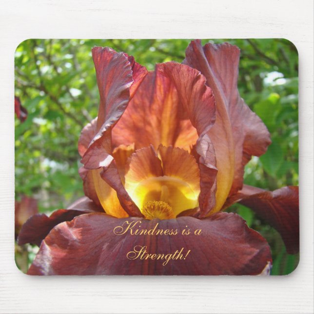 Kindness is a Strength! mousepad Iris Flowers (Front)