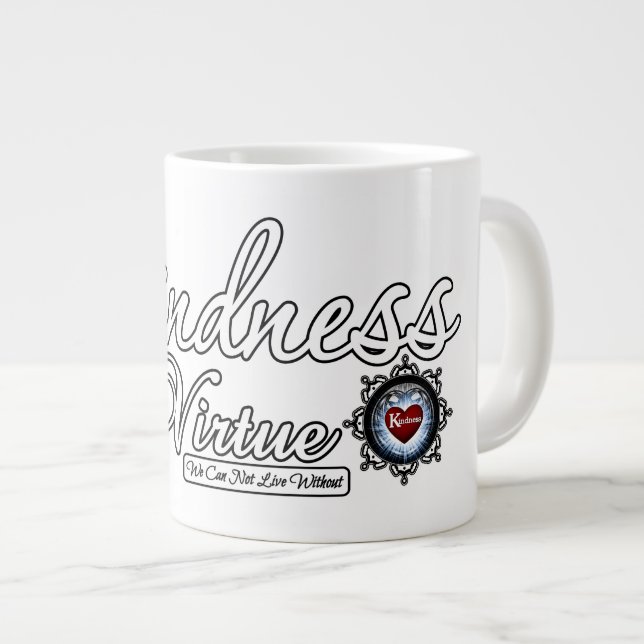 Kindness Is A Virtue Large Coffee Mug (Front Right)