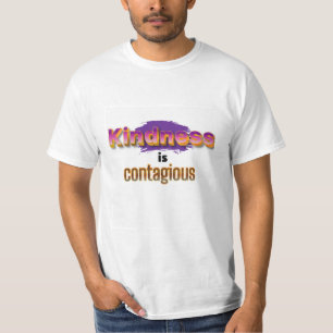Kindness is Contagious Golden Line Text T-Shirt