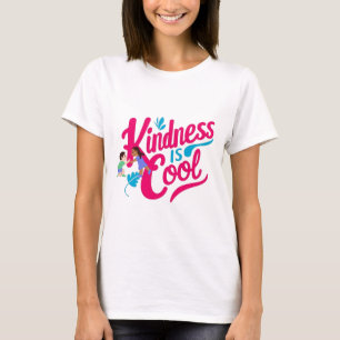 Kindness is Cool- Inspirational T-Shirt