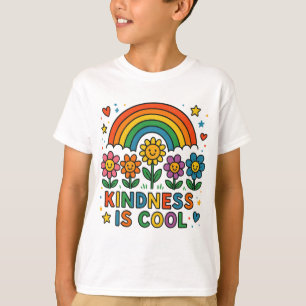 Kindness Is Cool – Rainbow and Flowers Positive Me T-Shirt