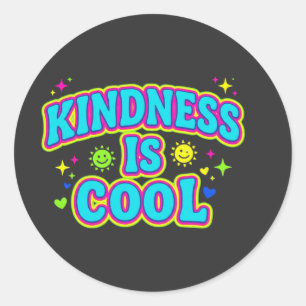 Kindness Is Cool T-Shirt Classic Round Sticker
