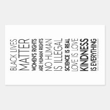 Kindness Is Everything BW Rectangle Stickers