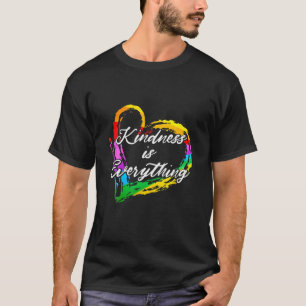 Kindness Is Everything LGBT Rainbow Flag Heart T-Shirt