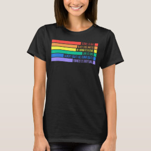 Kindness Is Everything Science Is Real Love Is Lgb T-Shirt