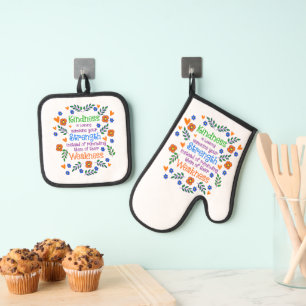 Kindness Is Loaning Someone Your Strength Oven Mitt & Pot Holder Set