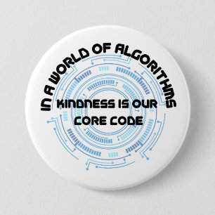 Kindness Is Our Core Code – Algorithm Tech Pin