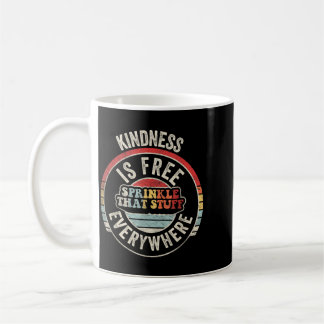 Kindness Is Sprinkle That Stuff Retro Graphic Coffee Mug