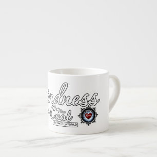 Kindness Is The New Cool Espresso Cup