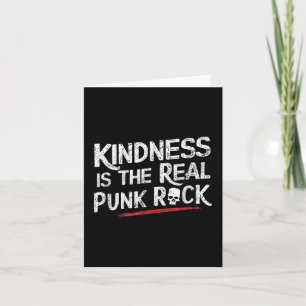 Kindness Is The Real Punk Rock Motivational Social Card