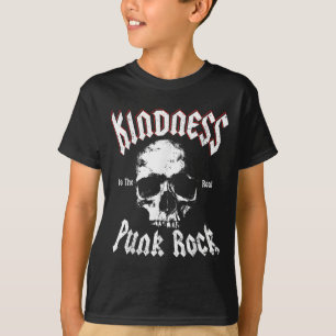 Kindness Is The Real Punk Rock Motivational Social T-Shirt