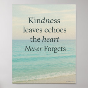 Kindness Leaves Echoes Poster
