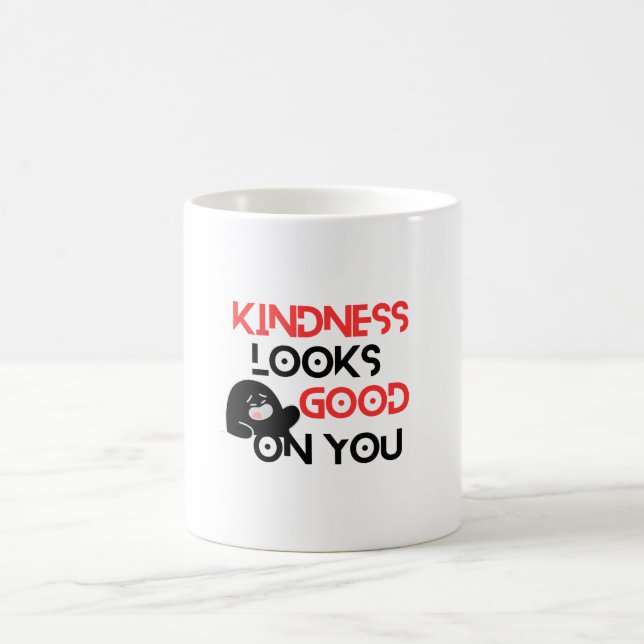 Kindness Looks Good On You Mug (Center)