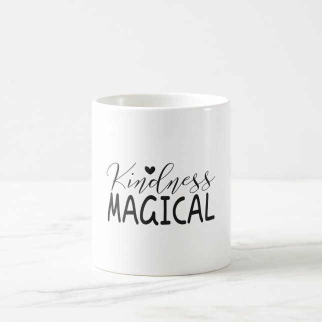 Kindness magical coffee mug (Center)