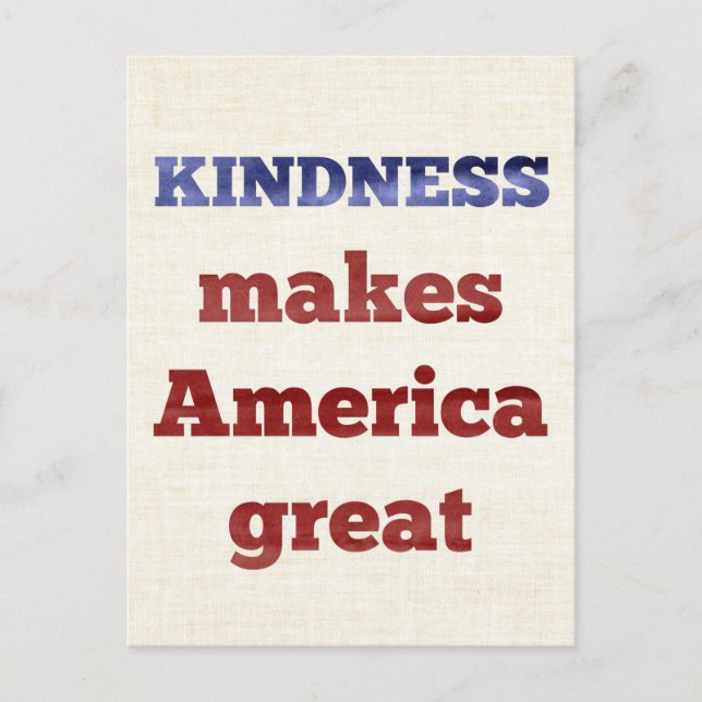 Kindness Makes America Great Postcard (Front)