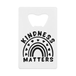 Kindness Matters