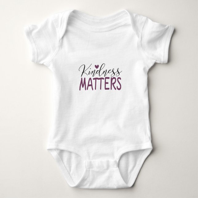 Kindness matters baby bodysuit (Front)