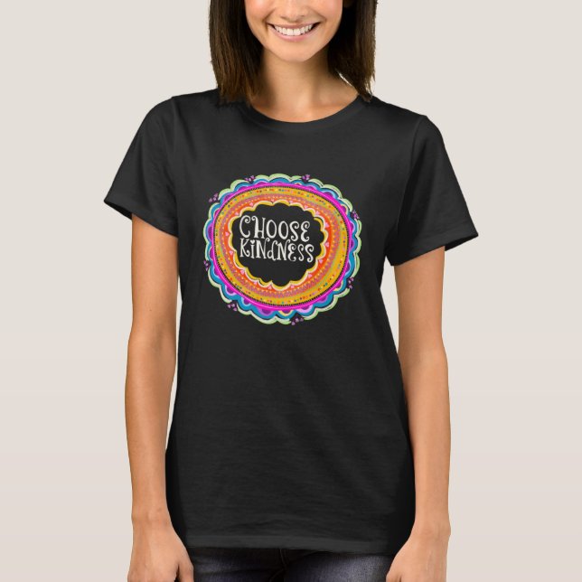 Kindness Matters be Kind inspire and motivate wome T-Shirt (Front)