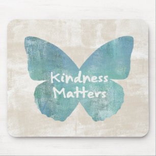 Kindness Matters Butterfly Mouse Pad