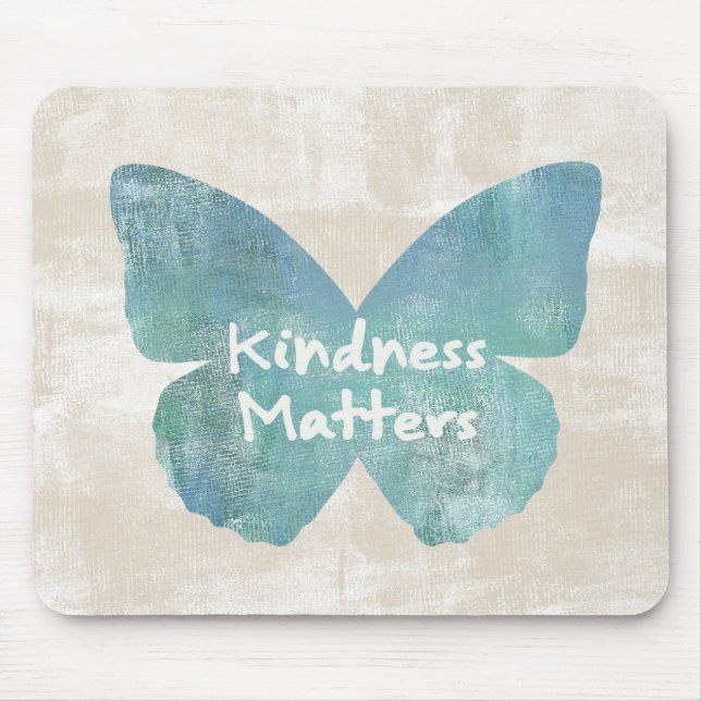 Kindness Matters Butterfly Mouse Pad (Front)