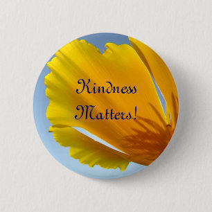 Kindness Matters! buttons Orange Poppy Flowers