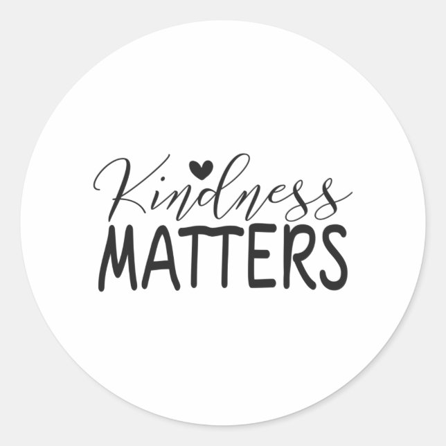 Kindness matters classic round sticker (Front)