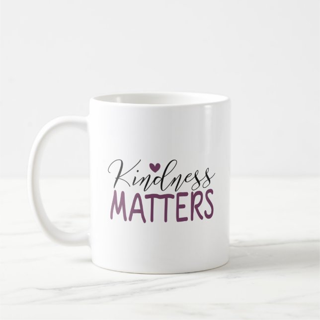 Kindness matters coffee mug (Left)