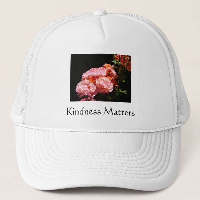Kindness Matters! hats Pink Rose Flowers (Front)