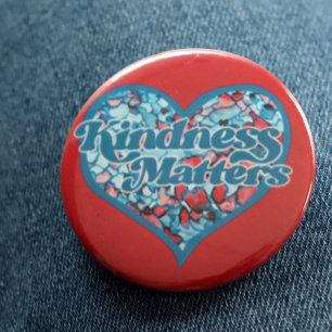 Kindness Matters heart                             6 Cm Round Badge