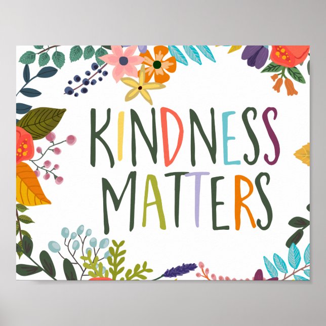 Kindness Matters, Kind quotes, Boho floral orange Poster (Front)
