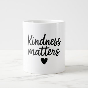 Kindness Matters – Minimalist Inspirational Quote  Large Coffee Mug
