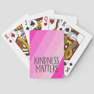 Kindness Matters, Modern Feminine Girly Pink Playing Cards