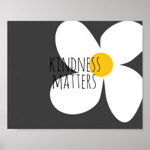 kindness matters quote modern flower cute design poster