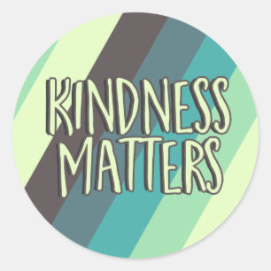 Kindness Matters, Simple Modern Stripes Green Blue Classic Round Sticker