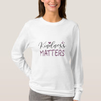 Kindness matters